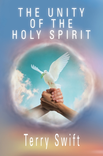 THE UNITY OF THE HOLY SPIRIT, EPUB eBook