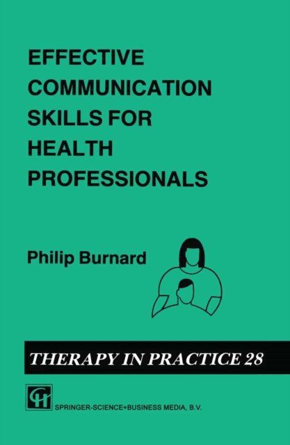 Effective Communication Skills for Health Professionals, PDF eBook