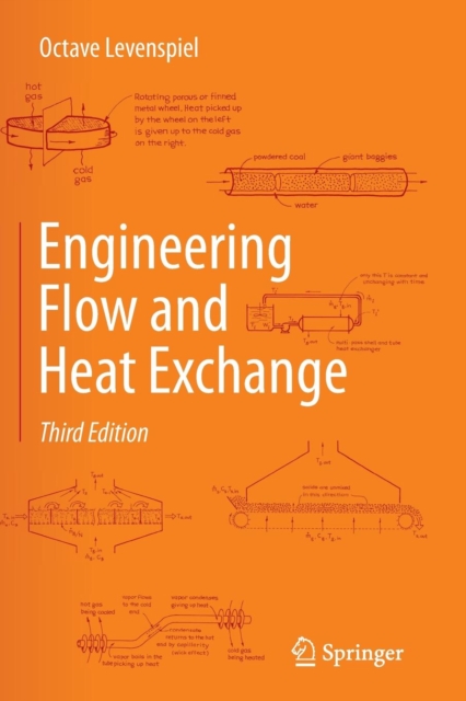Engineering Flow and Heat Exchange, Paperback / softback Book