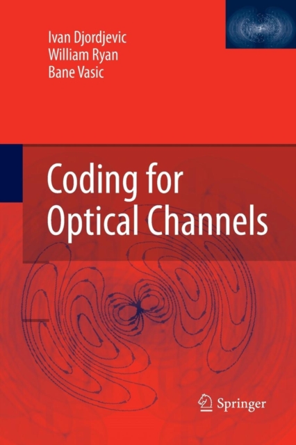 Coding for Optical Channels, Paperback / softback Book