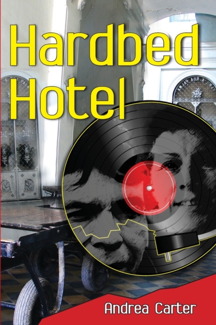Hard Bed Hotel, Paperback / softback Book