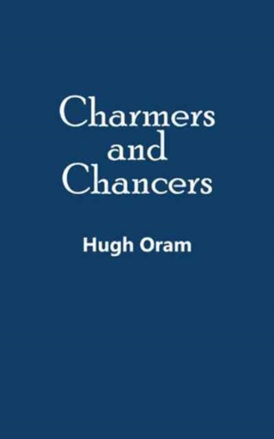 Charmers and Chancers, Paperback / softback Book