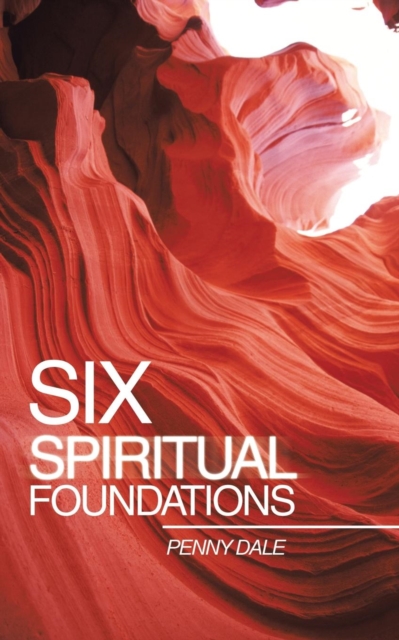 Six Spiritual Foundations, Paperback / softback Book