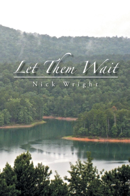 Let Them Wait, Paperback / softback Book