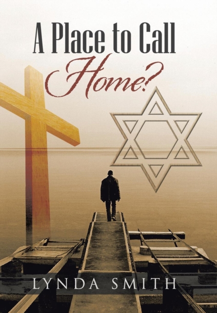 A Place to Call Home?, Hardback Book