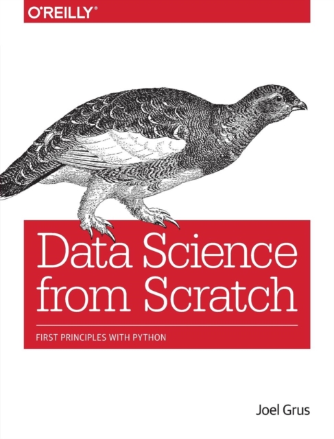 Data Science from Scratch, Paperback / softback Book