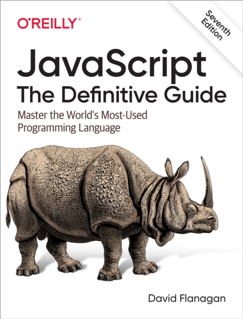 JavaScript: The Definitive Guide : Master the World's Most-Used Programming Language, EPUB eBook