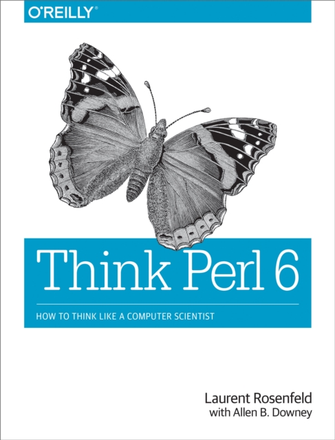 Think Perl 6 : How to Think Like a Computer Scientist, EPUB eBook