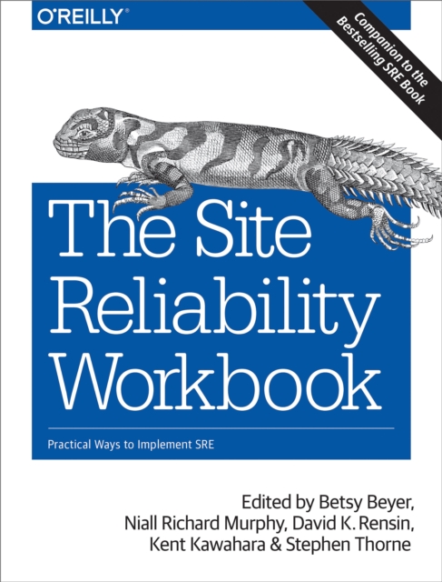 The Site Reliability Workbook : Practical Ways to Implement SRE, EPUB eBook