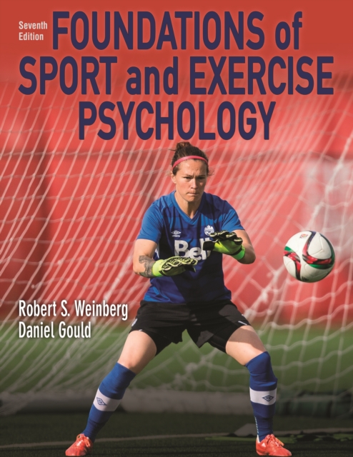 Foundations of Sport and Exercise Psychology, PDF eBook