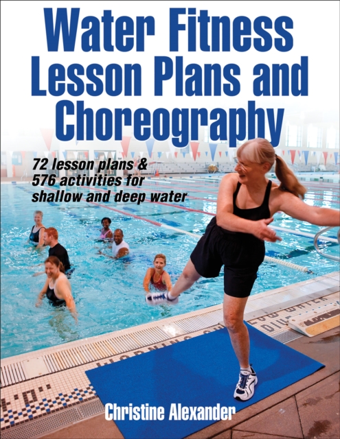 Water Fitness Lesson Plans and Choreography, PDF eBook