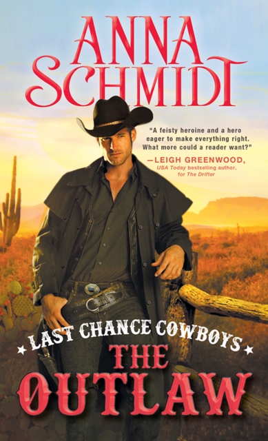 Last Chance Cowboys: The Outlaw, EPUB eBook