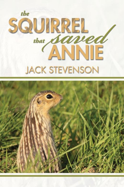 The Squirrel That Saved Annie, EPUB eBook