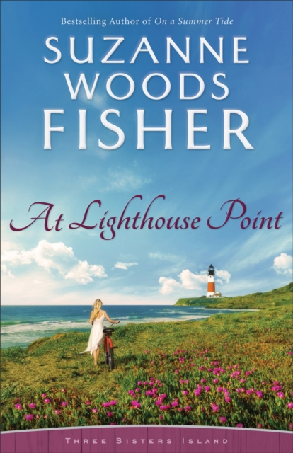 At Lighthouse Point (Three Sisters Island Book #3), EPUB eBook