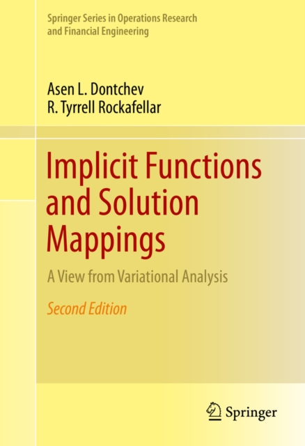 Implicit Functions and Solution Mappings : A View from Variational Analysis, PDF eBook