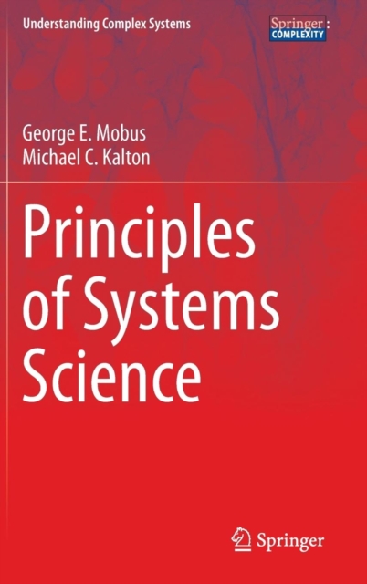 Principles of Systems Science, Hardback Book