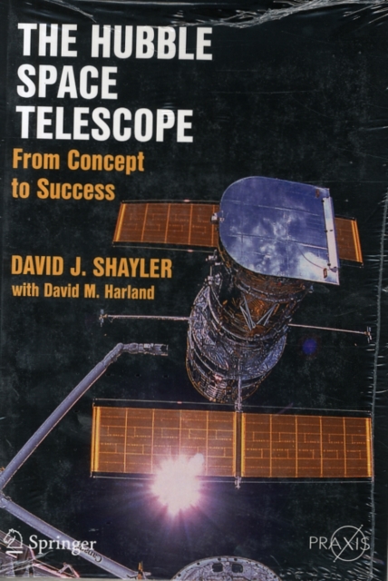 The Hubble Space Telescope : From Concept to Success, Paperback / softback Book