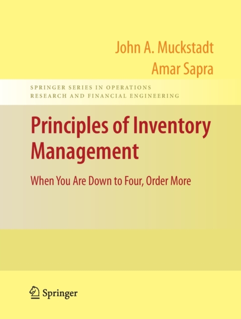 Principles of Inventory Management : When You Are Down to Four, Order More, Paperback / softback Book