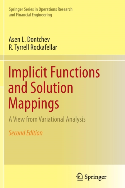 Implicit Functions and Solution Mappings : A View from Variational Analysis, Paperback / softback Book