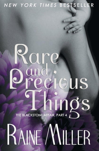 Rare and Precious Things : The Blackstone Affair, Book 4, Paperback / softback Book