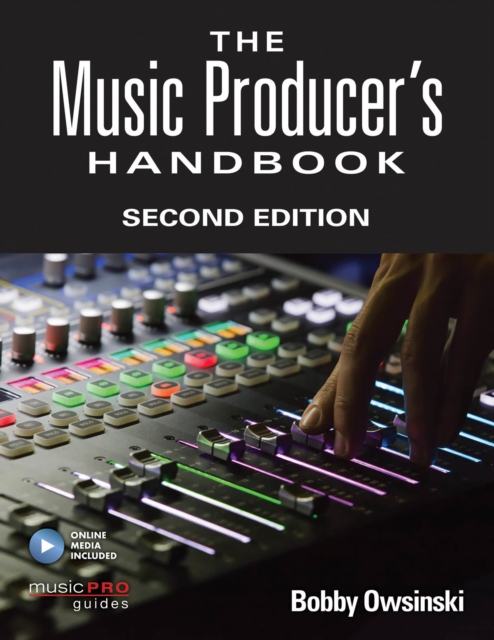 The Music Producer's Handbook : Includes Online Resource, Paperback / softback Book
