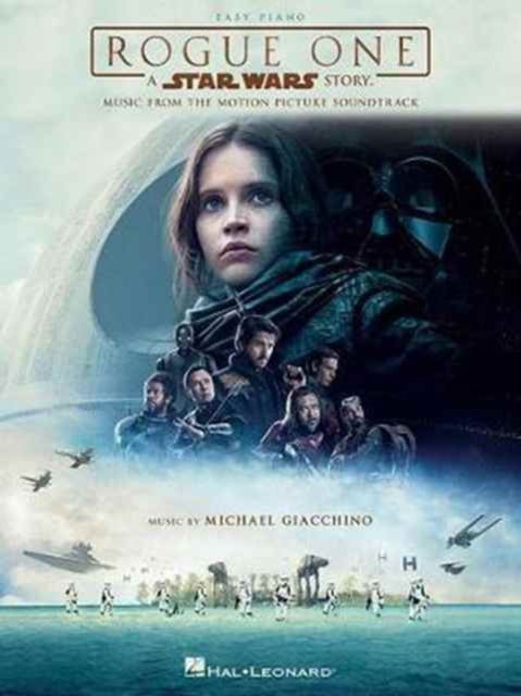 Rogue One : A Star Wars Story - Music From The Motion Picture Soundtrack (Easy Piano), Paperback / softback Book