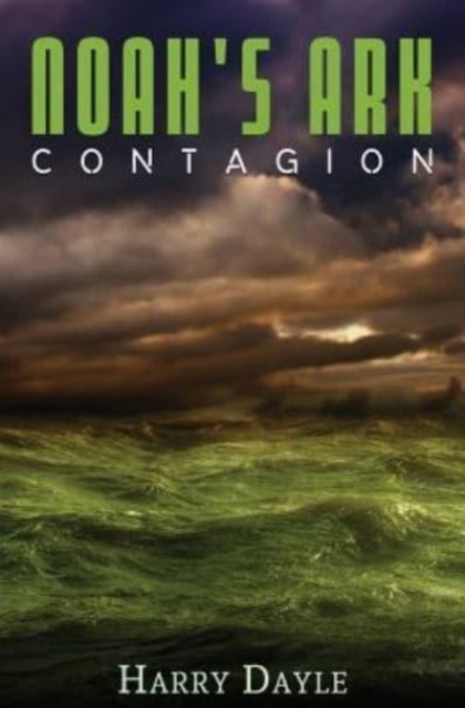 Noah's Ark : Contagion, Paperback / softback Book