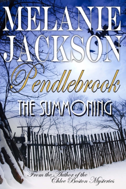 Pendlebrook : The Summoning, Paperback / softback Book