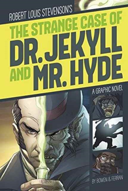 Strange Case of Dr. Jekyll and Mr. Hyde (Graphic Revolve: Common Core Editions), Paperback / softback Book