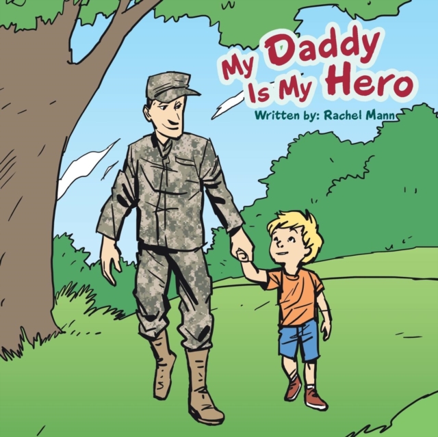 My Daddy Is My Hero, Paperback / softback Book