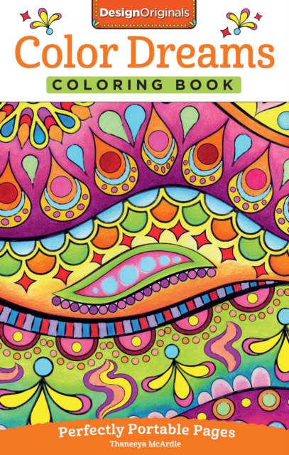 Color Dreams Coloring Book : Perfectly Portable Pages, Paperback / softback Book