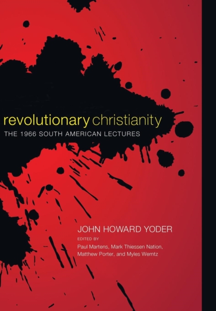 Revolutionary Christianity, Hardback Book