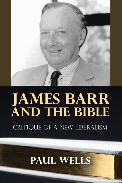 James Barr and the Bible, Paperback / softback Book