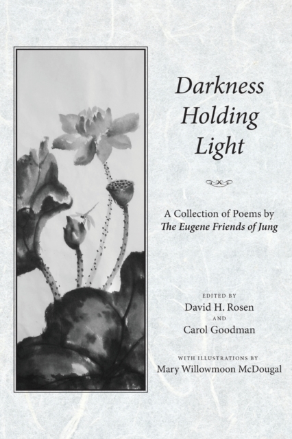 Darkness Holding Light, Paperback / softback Book