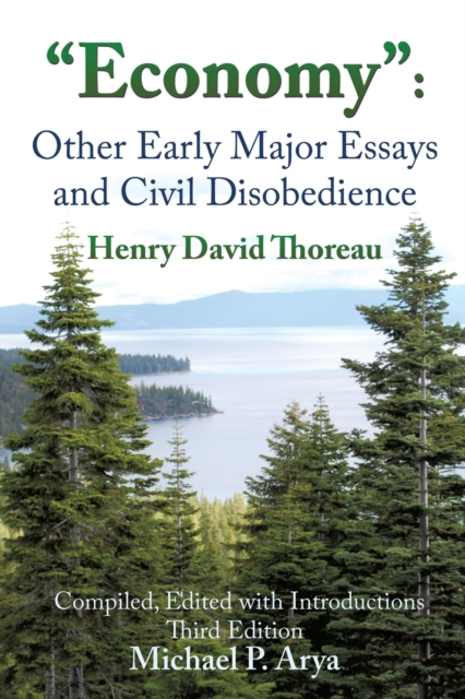 "Economy" : Other Early Major Essays and Civil Disobedience - 3rd edition, Paperback / softback Book