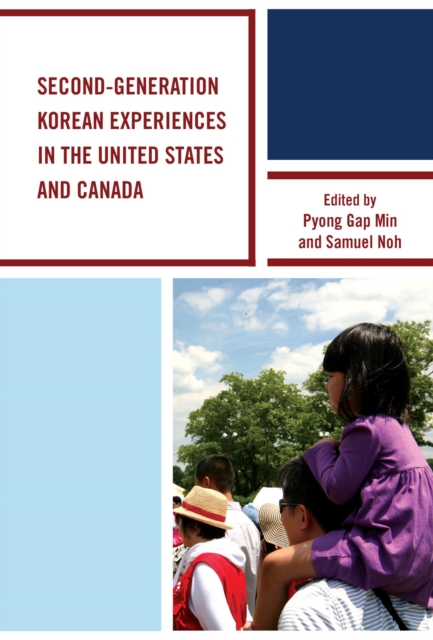 Second-Generation Korean Experiences in the United States and Canada, EPUB eBook