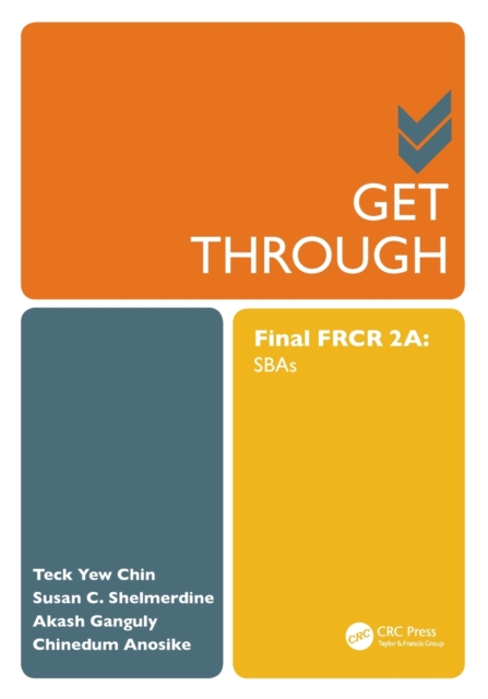 Get Through Final FRCR 2A : SBAs, Paperback / softback Book