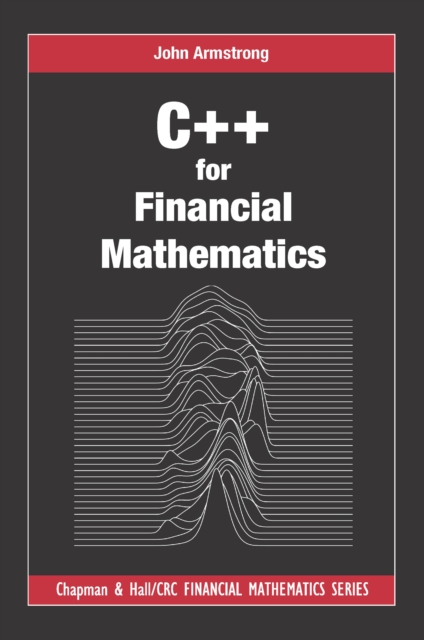 C++ for Financial Mathematics, PDF eBook