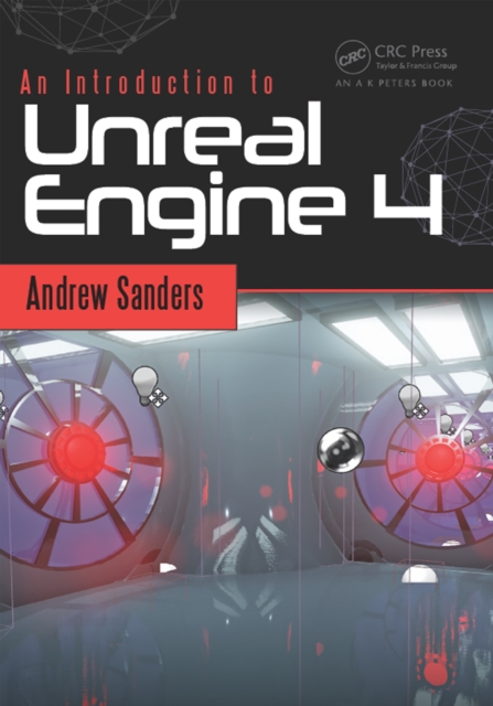 An Introduction to Unreal Engine 4, PDF eBook
