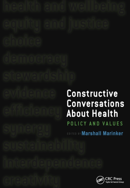 Constructive Conversations About Health : Pt. 2, Perspectives on Policy and Practice, PDF eBook