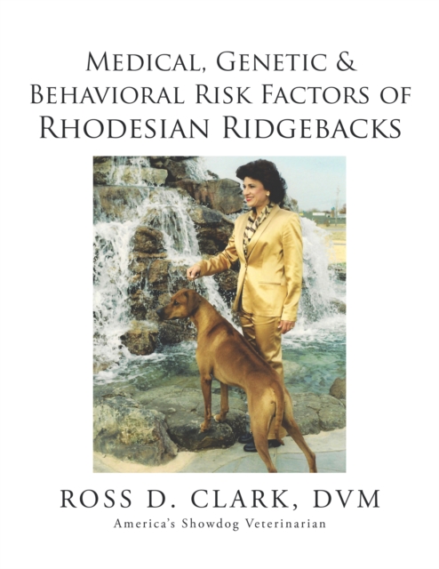Medical, Genetic & Behavioral Risk Factors of Rhodesian Ridgebacks, EPUB eBook