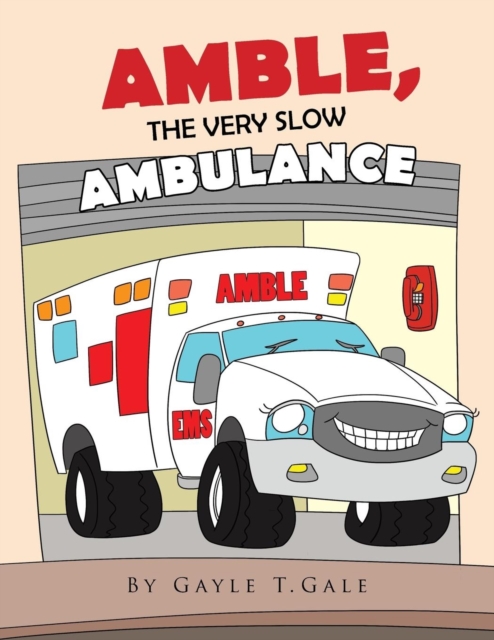 Amble, the Very Slow Ambulance, Paperback / softback Book