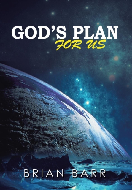 God's Plan for Us, Hardback Book