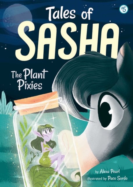 Tales of Sasha 5: The Plant Pixies, EPUB eBook