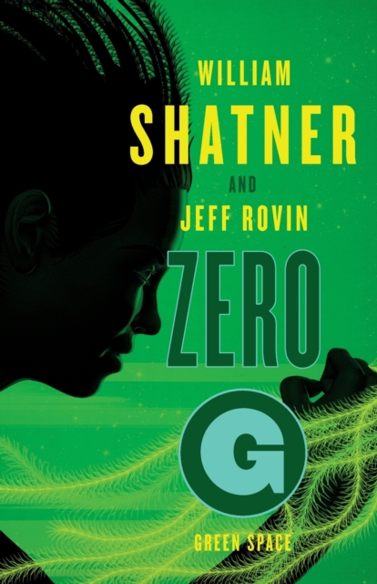 Zero-G : Green Space, Paperback / softback Book