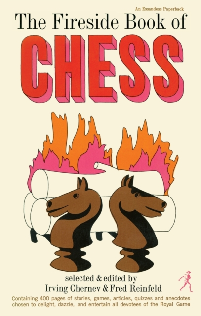 Fireside Book of Chess, Paperback / softback Book