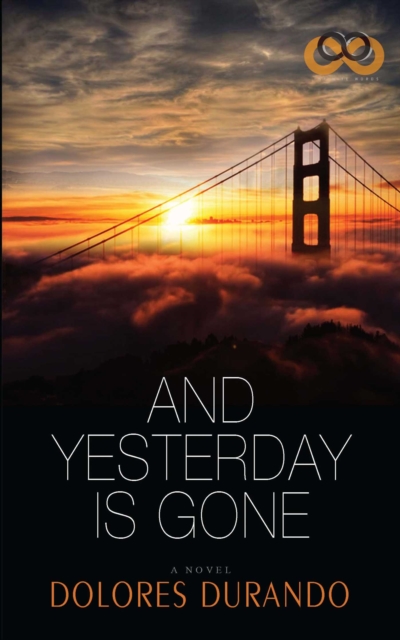 And Yesterday Is Gone, EPUB eBook
