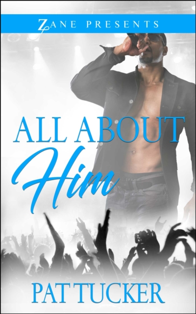 All About Him : A Novel, EPUB eBook