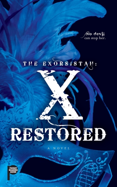 The Exorsistah: X Restored, Paperback / softback Book