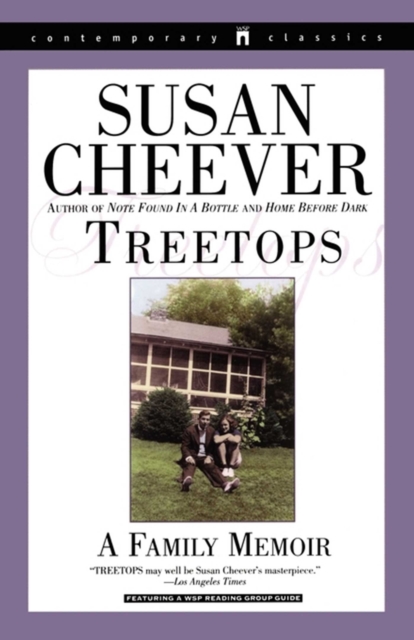 Treetops : A Memoir About Raising Wonderful Children in an Imperfect World, EPUB eBook